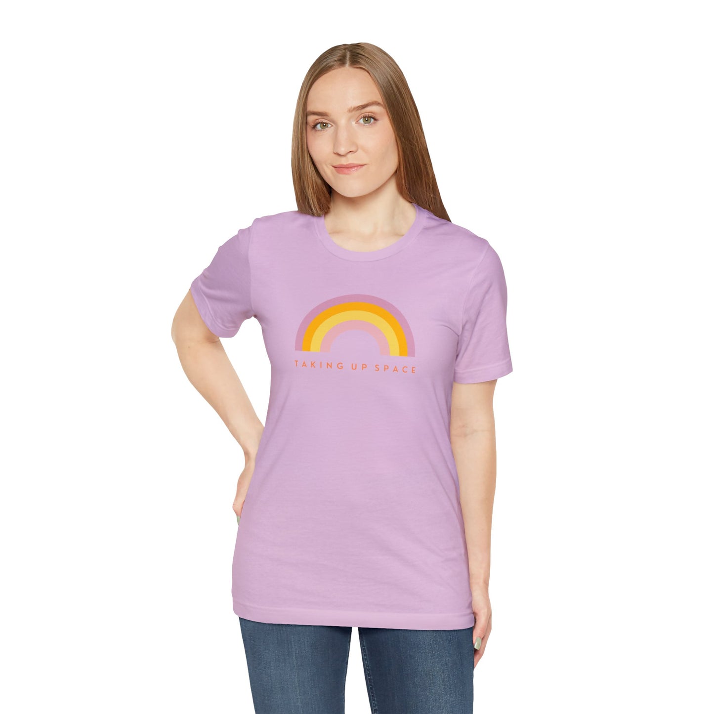 Taking Up Space / Rainbow - Unisex